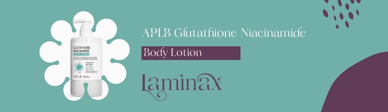 aplb glutathione niacinamide body lotion before and after APLB Glutathione Niacinamide Body Lotion – Brightening Guide